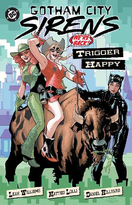 Gotham City Sirens: Trigger Happy