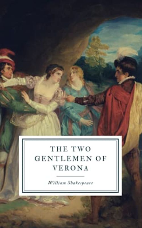 The Two Gentlemen of Verona: First Folio