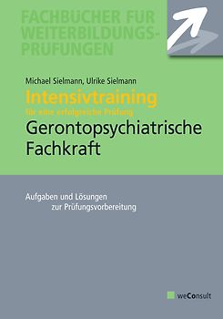 Intensivtraining Gerontopsychiatrische Fachkraft