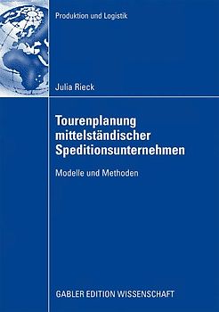 Tourenplanung mittelständischer Speditionsunternehmen