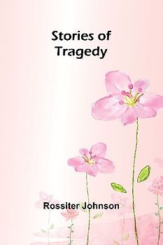 Stories of Tragedy