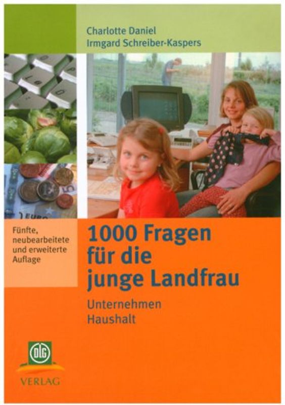 1000 Fragen für die junge Landfrau