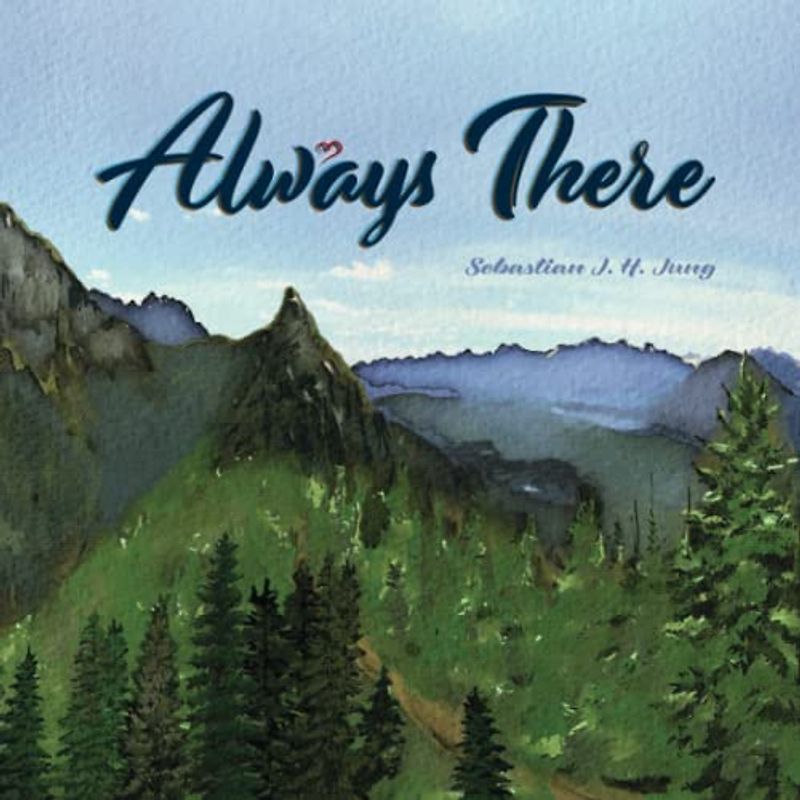 Always There: Wordless Picture Book