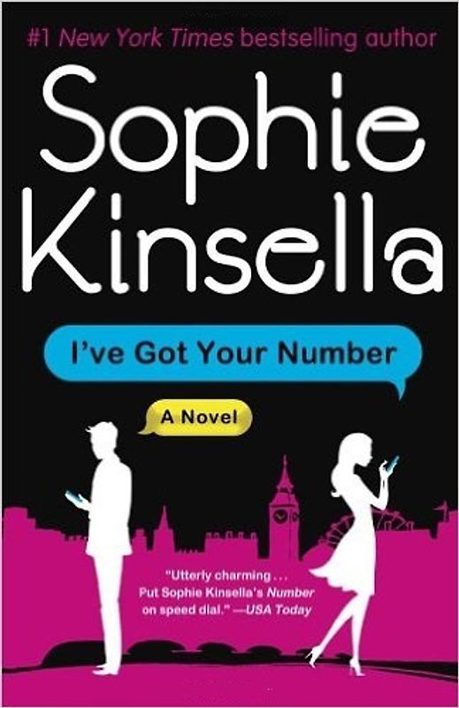 I've Got Your Number: A Novel - Kinsella, Sophie