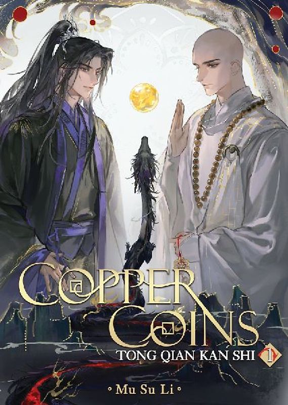 Copper Coins: Tong Qian Kan Shi (Novel) Vol. 1