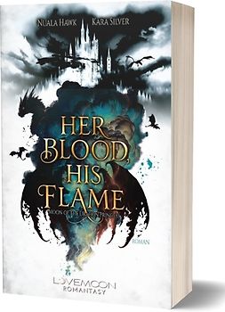 Her Blood, his Flame - Moon of the Dragon Princess