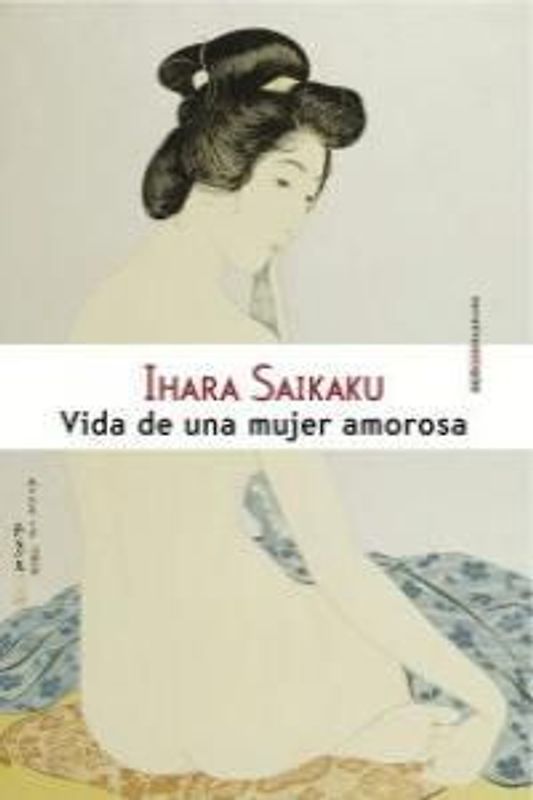 Vida de una mujer amorosa