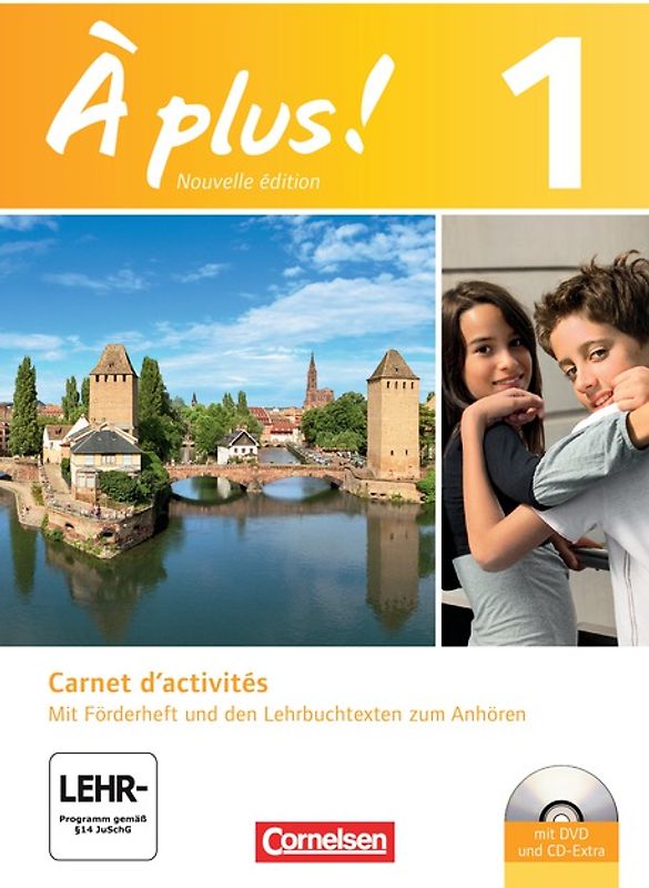 À plus ! - Französisch als 1. und 2. Fremdsprache - Ausgabe 2012 - Band 1