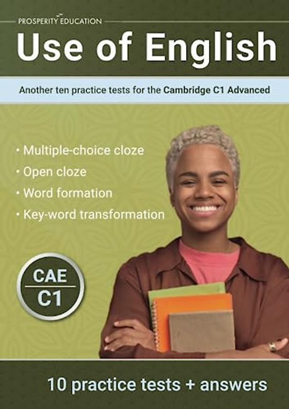 Use of English: Another ten practice tests for the Cambridge C1 Advanced