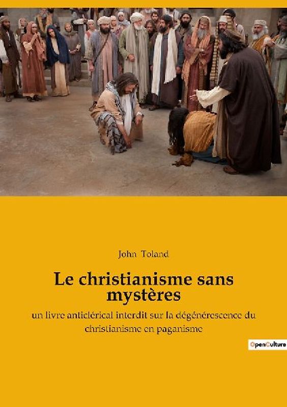 Le christianisme sans mystères