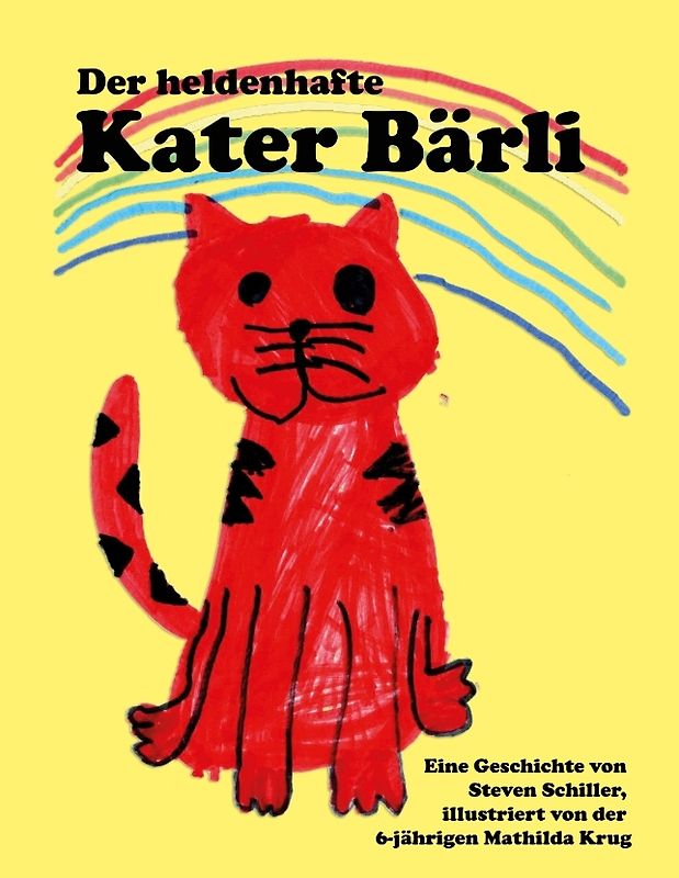 Der heldenhafte Kater Bärli