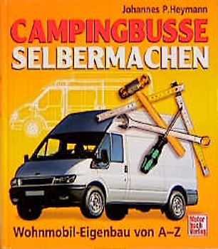 Campingbusse selbermachen