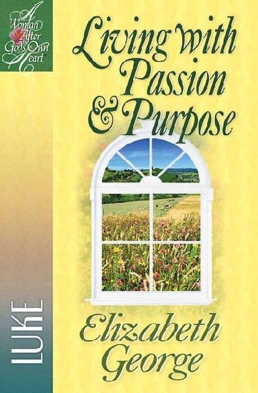 Living with Passion and Purpose