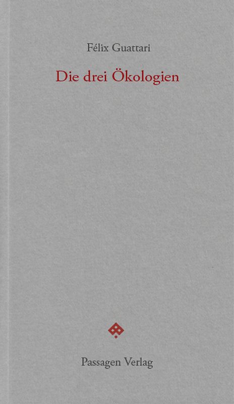 Die drei Ökologien