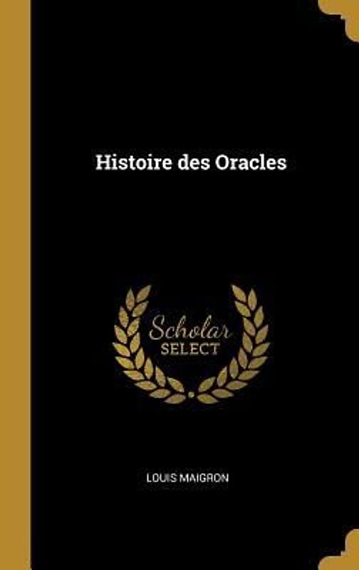 Histoire des Oracles