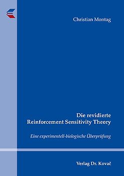 Die revidierte Reinforcement Sensitivity Theory