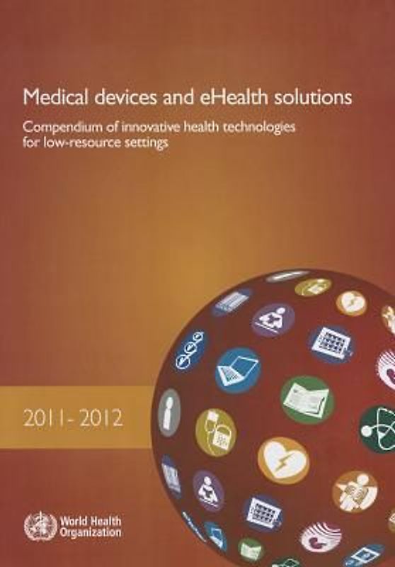 Medical Devices and Ehealth Solutions