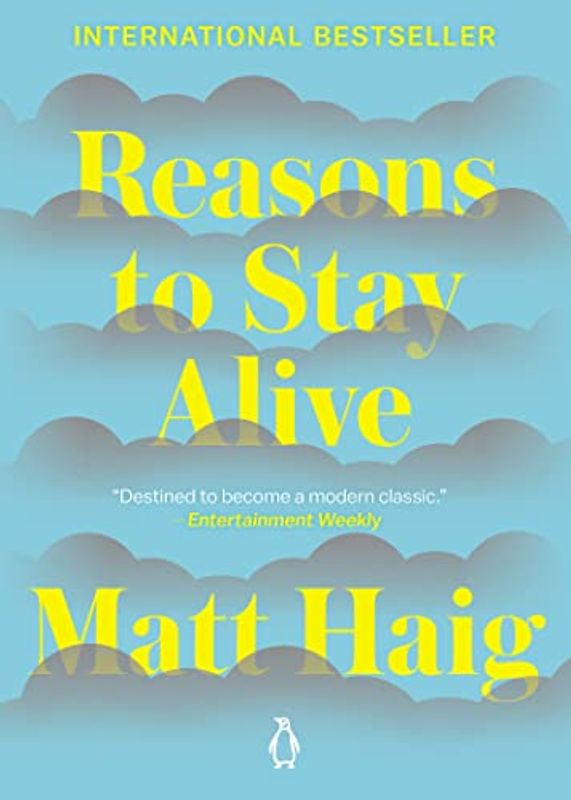Reasons to Stay Alive - Haig, Matt