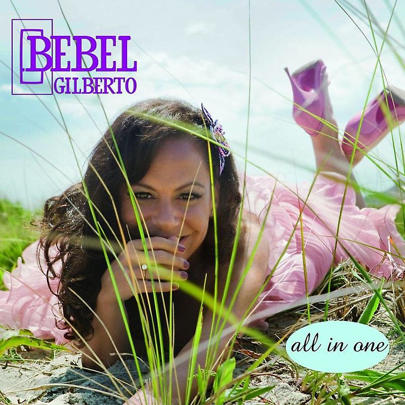 Bebel Gilberto - All in One