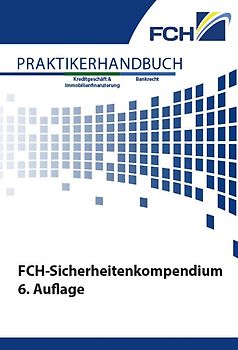 FCH-Sicherheitenkompendium 6. Auflage