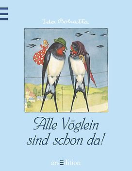 Alle Vöglein sind schon da!