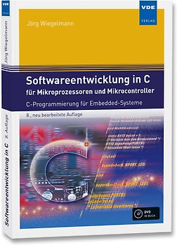 Softwareentwicklung in C für Mikroprozessoren und Mikrocontroller