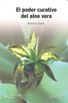 El poder curativo del aloe vera