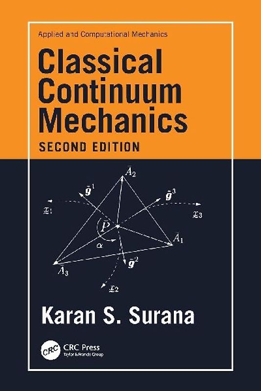 Classical Continuum Mechanics