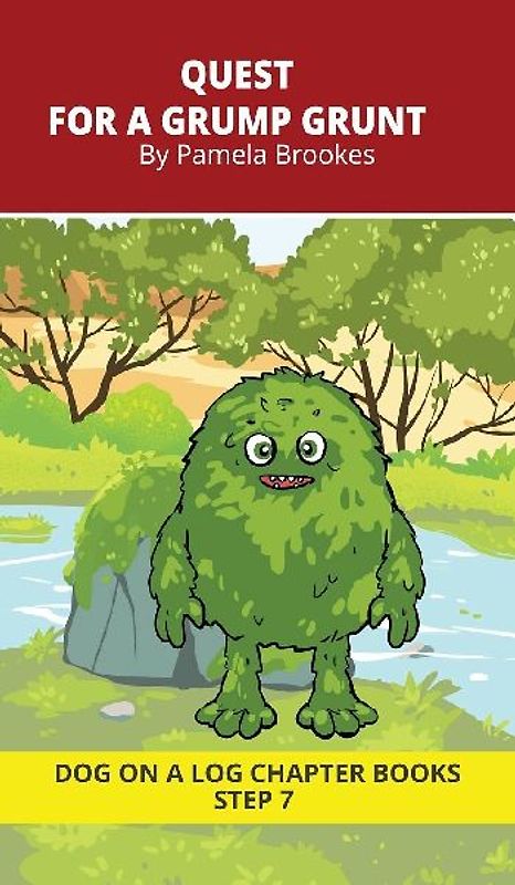 Quest for a Grump Grunt Chapter Book