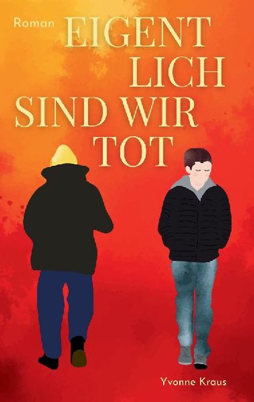 Eigentlich sind wir tot
