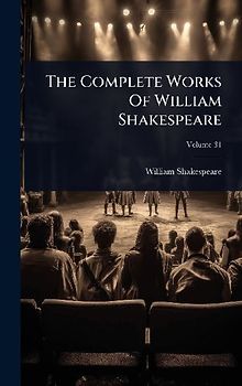 The Complete Works Of William Shakespeare