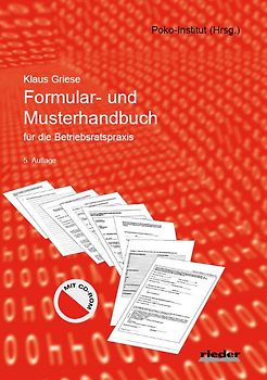 Formular- und Musterhandbuch für die Betriebsratspaxis