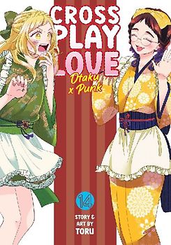 Crossplay Love: Otaku X Punk Vol. 14
