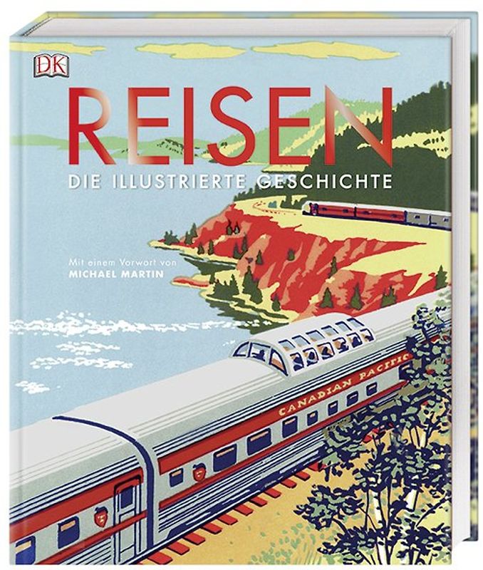 Reisen. Die illustrierte Geschichte