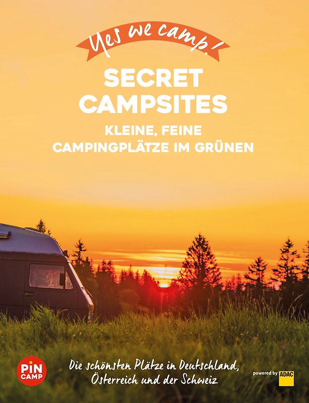 Yes we camp! Secret Campsites