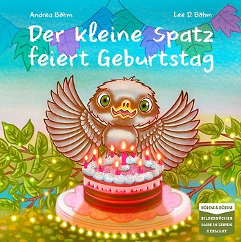 Der kleine Spatz feiert Geburtstag