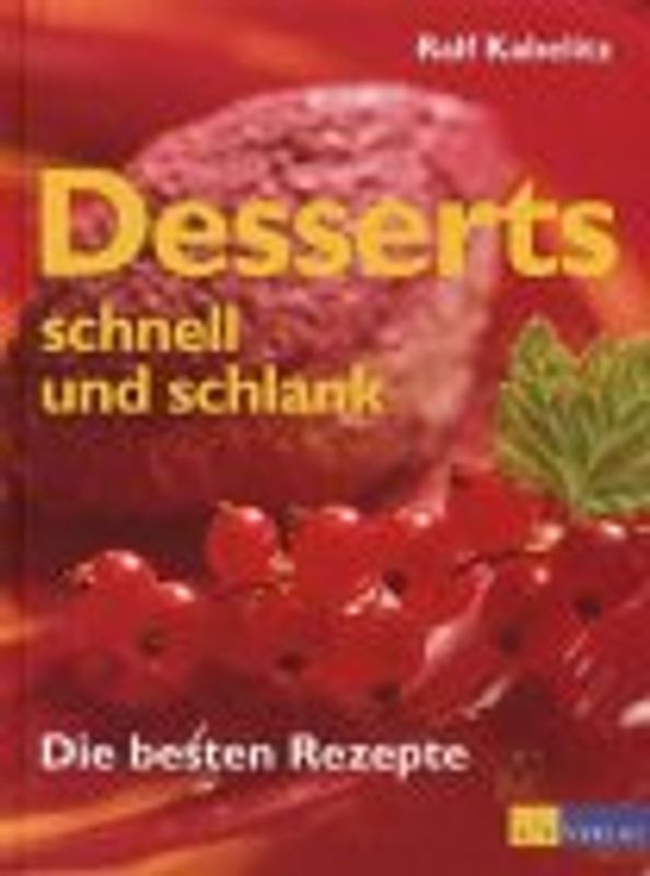 Desserts - schnell und schlank