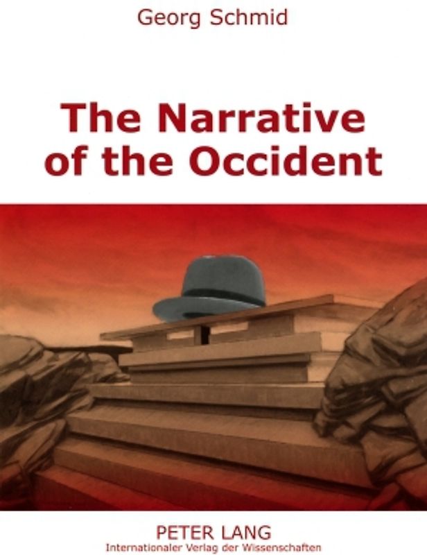 The Narrative of the Occident