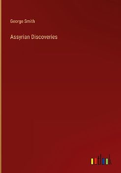 Assyrian Discoveries