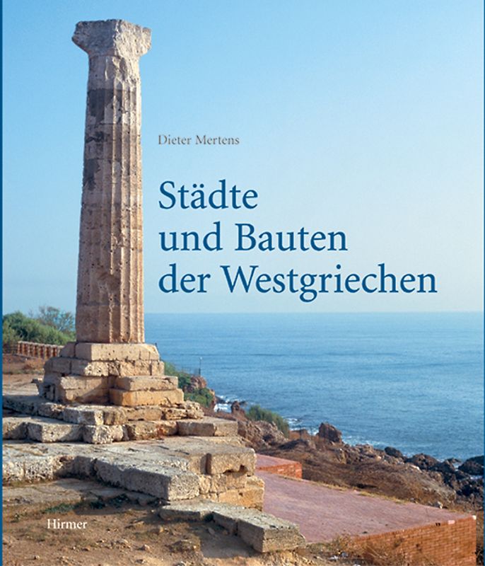 Städte und Bauten der Westgriechen
