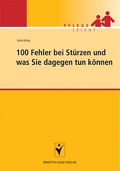 100 Fehler bei Stürzen im Heim und was Sie dagegen tun können