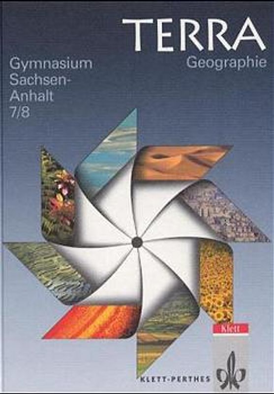 TERRA Geographie für Sachsen-Anhalt - Ausgabe für Gymnasien