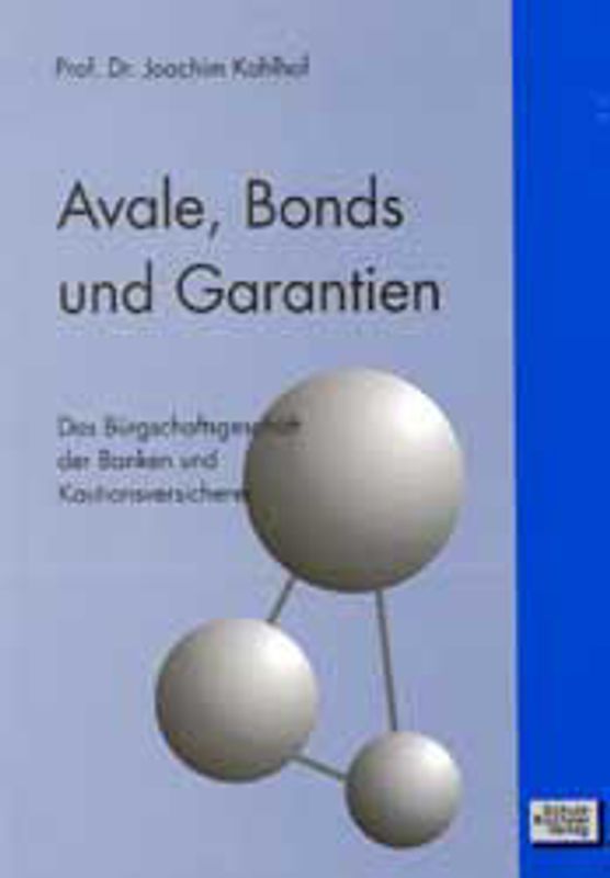 Avale, Bonds und Garantien