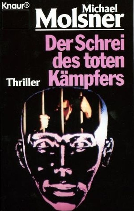 Der Schrei des toten Kämpfers