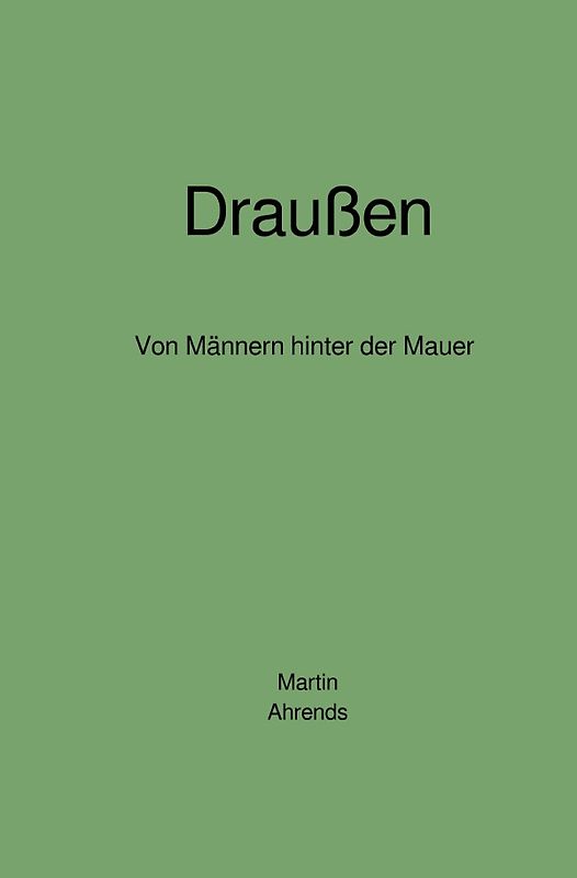 Draußen