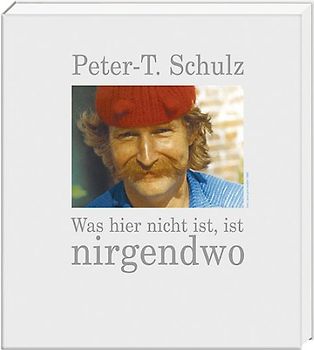 Was hier nicht ist, ist nirgendwo