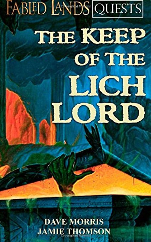 The Keep of the Lich Lord (Fabled Lands Quests) - Morris, Dave