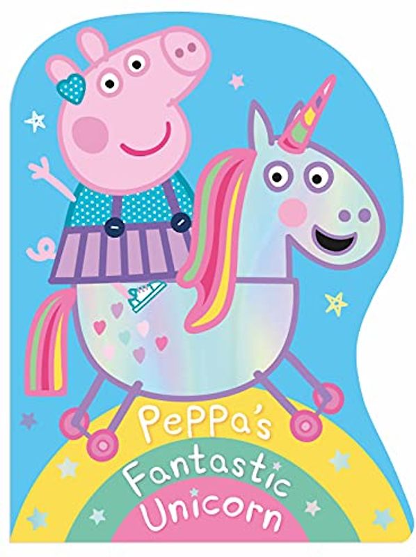 Peppa Pig: Peppa's Fantastic Unicorn Shaped Board Book