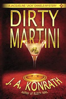 Dirty Martini (Jack Daniels, Band 4)