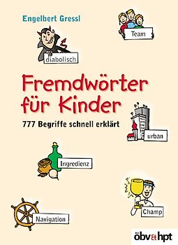 Fremdwörter für Kinder